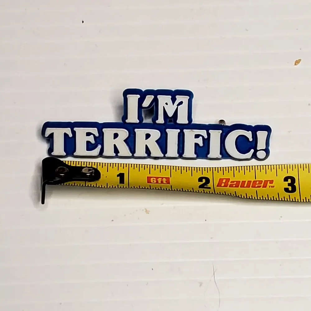I'm Terrific Pin Vtg JB Steelman Inc Plastic 3